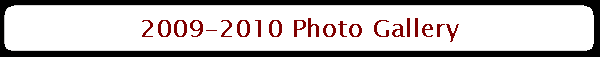 2009-2010 Photo Gallery